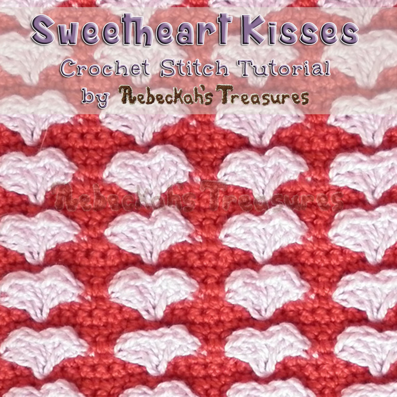 Learn how to crochet the Sweetheart Kisses Stitch as designed by @beckastreasures! | Both video and photo tutorials are included. Plus, get a preview of 3 new free crochet patterns coming soon...